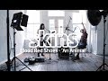 Blood Red Shoes - 'An Animal' - Skins Session ...