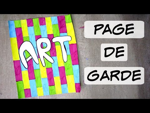 Page de Garde pour l'Art 2022 - Décore ton Cahier !