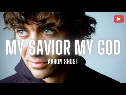 My Savior My God (Lyric Video)