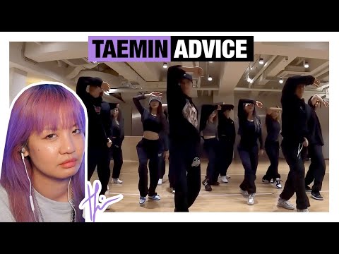 A RETIRED DANCER'S POV— Taemin "Advice" Dance Practice (& Praising of the Lyrics/Taemin overall lol)