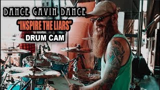 Dance Gavin Dance | Inspire The Liars | Drum Cam (LIVE)