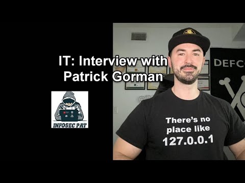 IT: Interview with Patrick Gorman @InfoSecPat - YouTube