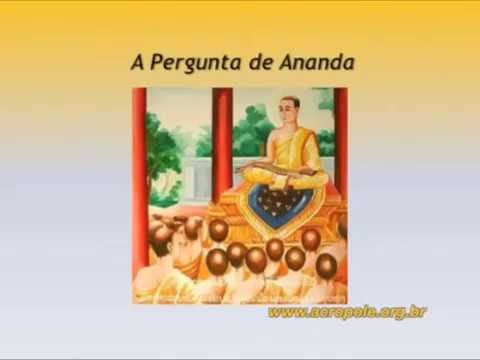ASSISTA COM SEUS FILHOS: A pergunta de Ananda - Trecho da palestra CONTOS INDIANOS