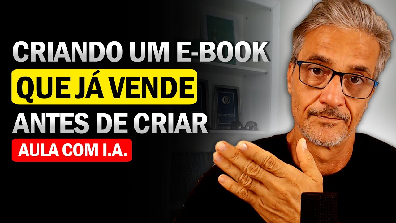 [ Como Criar Um Ebook ] Para Vender, Sabendo Que Vai Vender