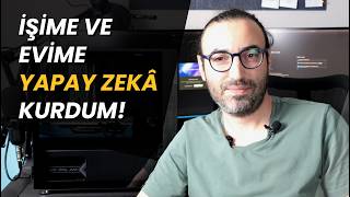 Her Şirketin Kendi Yapay Zekâsı Olmalı! Kendi AI Sunucumu Kurdum!