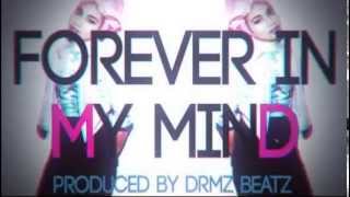 Celly - Forever In My Mind