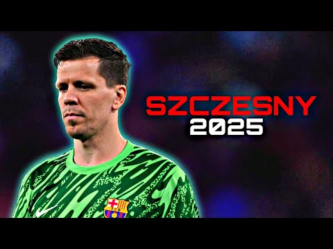Szczesny Best Saves 2025 - Szczesny Barcelona Saves - Wall Of Barcelona