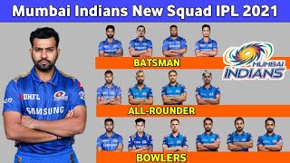 IPL 2021 : MI Squad 2021 || Mumbai Indians Full Squad For IPL 2021 ||  Mi Players List 2021