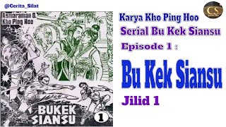 Download lagu Bu Kek Siansu Jilid 1 (Kho Ping Hoo) mp3