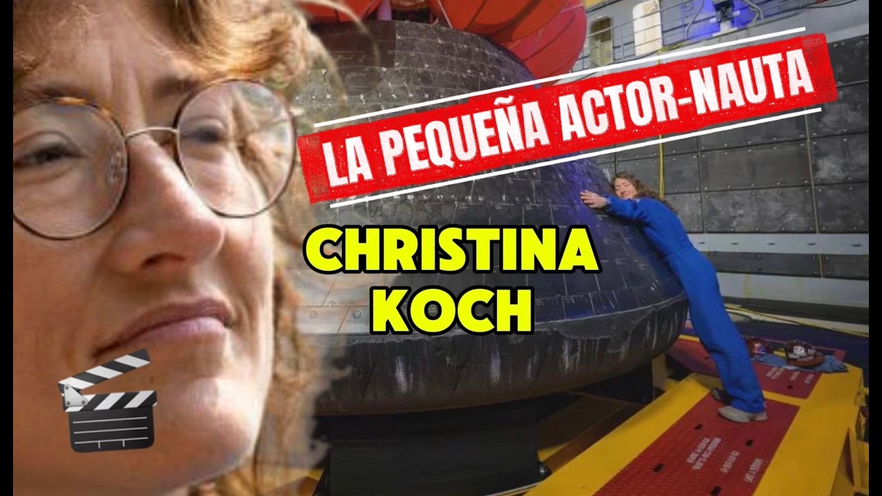 CHRISTINA KOCH: LA ACTORNAUTA
