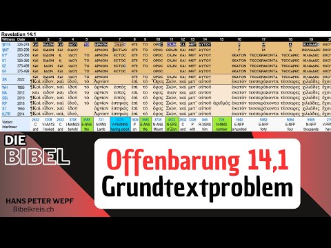 Die Bibel - Offenbarung 14,1 (Grundtextproblem)