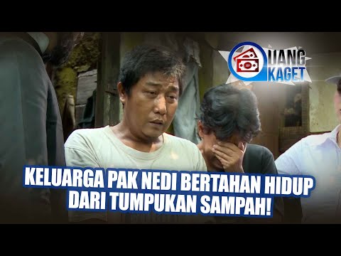 Keluarga Pak Nedi Bertahan Hidup Dari Tumpukan Sampah! - UANG KAGET EPISODE 241