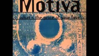 Motiva ‎- What's The Price Of Your Love (Eric Kuppa's Dreamy Dub Mix)