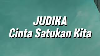 Download lagu Judika - Cinta Satukan Kita (Lirik) mp3