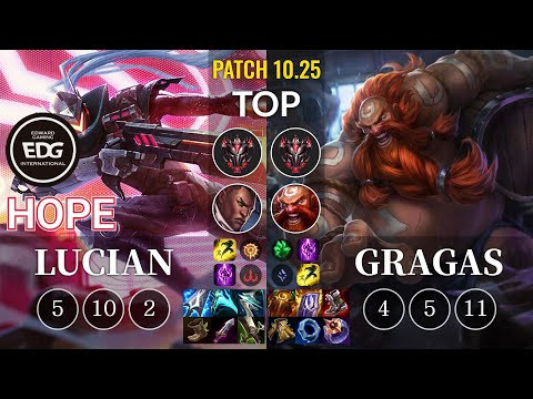 EDG Hope Lucian vs Gragas Top - KR Patch 10.25