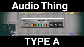 Video thumbnail for AudioThing TYPE A Quick Look. by DubG83