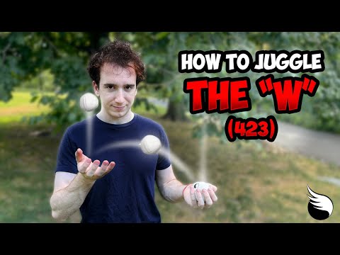 How To Juggle The "W" (423)