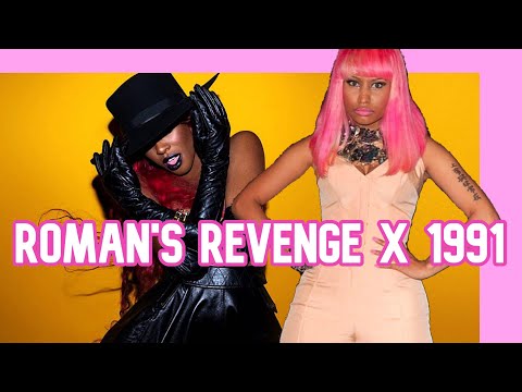 (FULL) ROMAN'S REVENGE X 1991 - NICKI MINAJ X AZEALIA BANKS MASHUP (ORIGINAL)