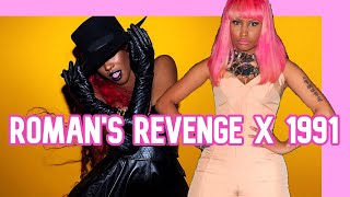 (FULL) ROMAN&#39;S REVENGE X 1991 - NICKI MINAJ X AZEALIA BANKS MASHUP (ORIGINAL)