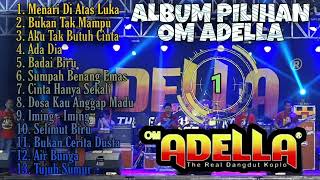 Download lagu Full Album Pilihan Lagu Kalem - OM ADELLA mp3 Download lagu Full Album Pilihan Lagu Kalem - OM ADELLA mp3