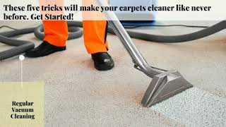 How to Clean Carpet: Cleaning Tips