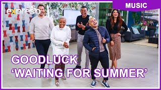 GoodLuck performs ‘Waiting For Summer’