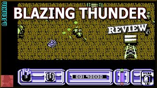 Blazing Thunder - on the Commodore 64 !! with Commentary