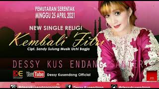 Download lagu Dessy Kus Endang Santer   Kembali Fitri mp3