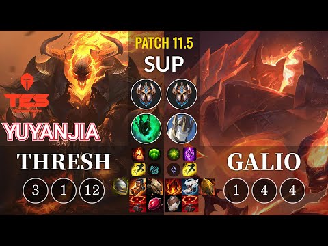 TES yuyanjia Thresh vs Galio Sup - KR Patch 11.5