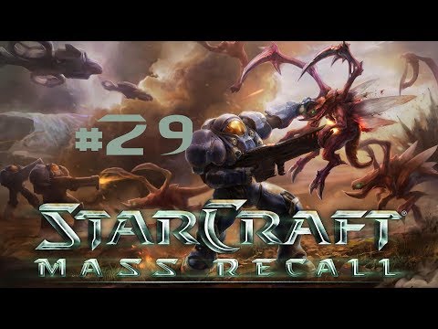 Let's Play StarCraft Mass Recall: #29 - Alien: Zerg Edition
