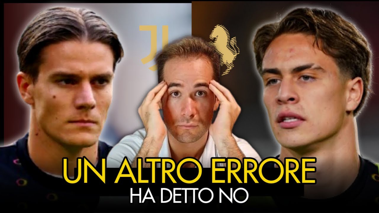ADDIO FAGIOLI, ECCO FRENDRUP | GIUNTOLI BASTA ERRORI | YILDIZ VUOLE SOLO LA JUVENTUS