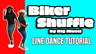 &quot;Biker Shuffle&quot; Line Dance Tutorial