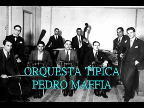 PEDRO MAFFIA - CHIQUÉ / LUIS PETRUCELLI - AGUA FLORIDA - TANGOS