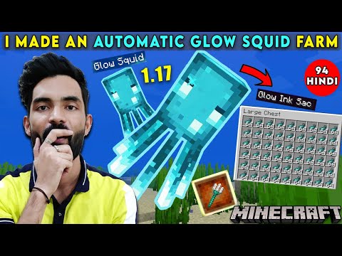 I MADE AN AUTOMATIC GLOW SQUID FARM - MINECRAFT 1.17 SURVIVAL GAMEPLAY HINDI #94