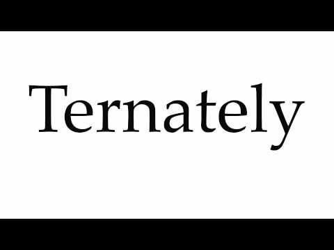 How to Pronounce Ternately