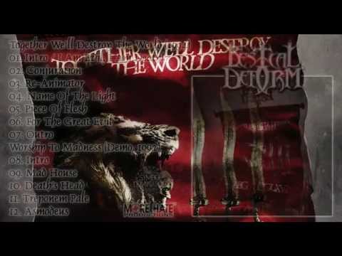 Bestial Deform "Name Of The Light"