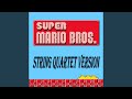 Super Mario Bros. Theme (String Quartet Version - Inspired by 'Bridgerton')