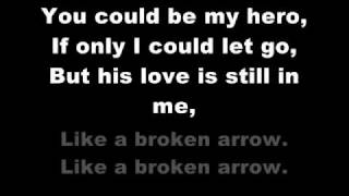 Pixie Lott - Broken Arrow (with lyrics)