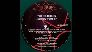 Two Terrorists - Jurassick Terror E.P. (Hardcore / Gabber)