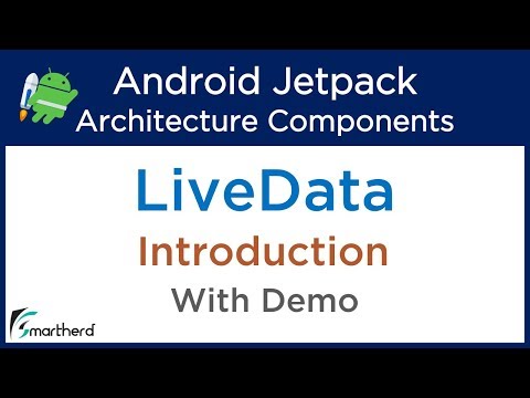 Live Data with Demo Android Architecture LiveData Tutorial Jetpack 3 3