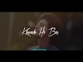 Asal Mein WhatsApp Status Song Darshan Raval Ringtone Romantic Status Song Video 2021