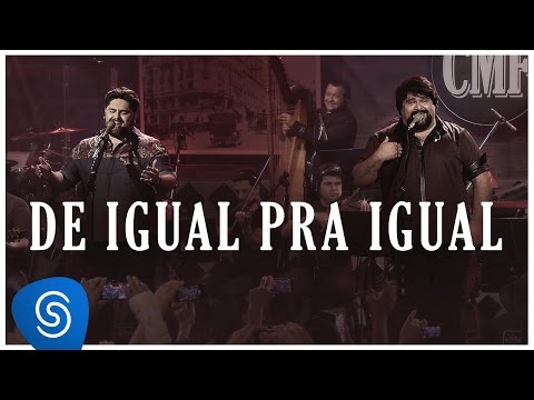 De Igual Pra Igual - César Menotti e Fabiano (Memórias Anos 80 e 90)