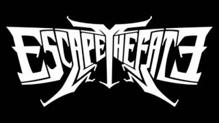 Escape The Fate &#39;&#39;When I Go Out, I Want To Go Out On A Chariot Of Fire&#39;&#39; | Demo