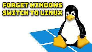 Forget Windows - Try Linux. Why are people switching operating systems?