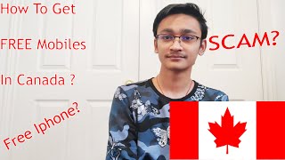 How To Get Free Mobile Phone In Canada | iPhone | International Students | IamTapan
