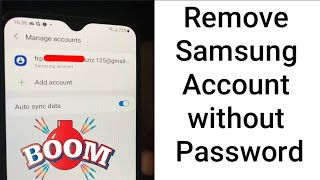 Remove Samsung account without password for most Samsung devices