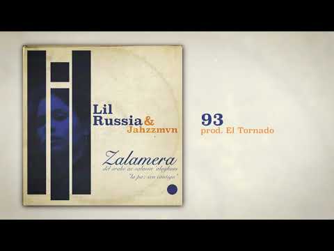 LIL RUSSIA - 93 (Prod El Tornado) [Zalamera 2020]