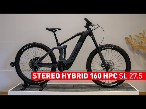 Vorstellung CUBE Stereo Hybrid 160 HPC SL 27.5 / Modelljahr 2021