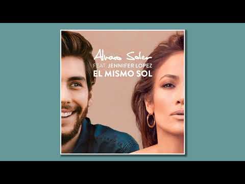 Alvaro Soler ft Jennifer Lopez - El Mismo Sol