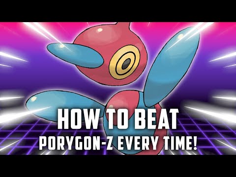 HOW TO BEAT PORYGON-Z! (EZ PZ)